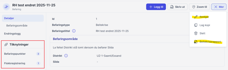 Menyvisning med ring rundt "Tilknytninger" og valg, og ring rundt redigering og beitekriserapport.